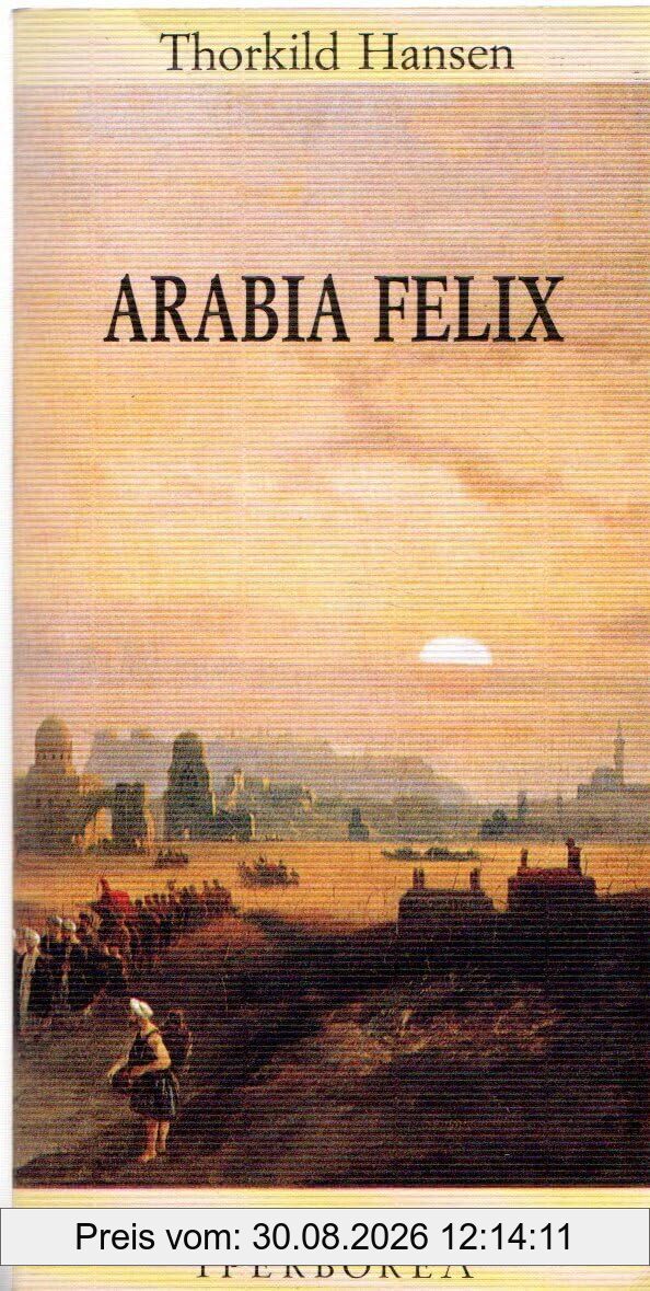 Arabia Felix (Gli Iperborei)