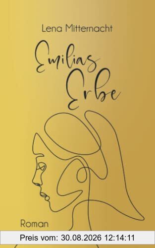 Emilias Erbe