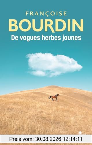 De vagues herbes jaunes