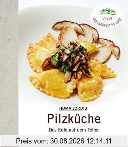 Kulinarische Pilzkunde