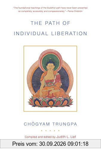 The Path of Individual Liberation: The Profound Treasury of the Ocean of Dharma, Volume One