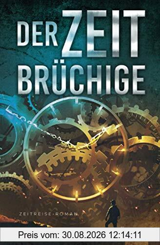 Der Zeitbrüchige