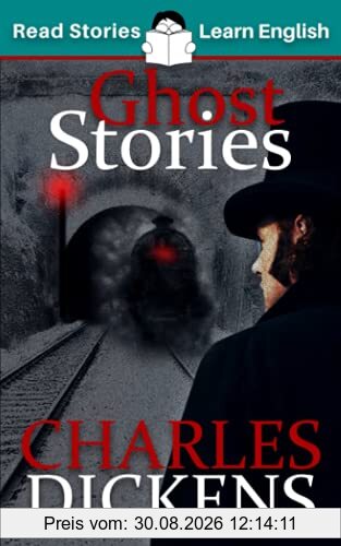 Ghost Stories: CEFR level B1 (ELT Graded Reader)