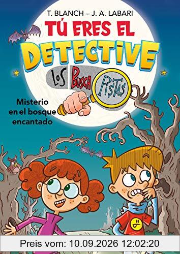 Tú eres el detective con Los Buscapistas 1 - Misterio en el bosque encantado