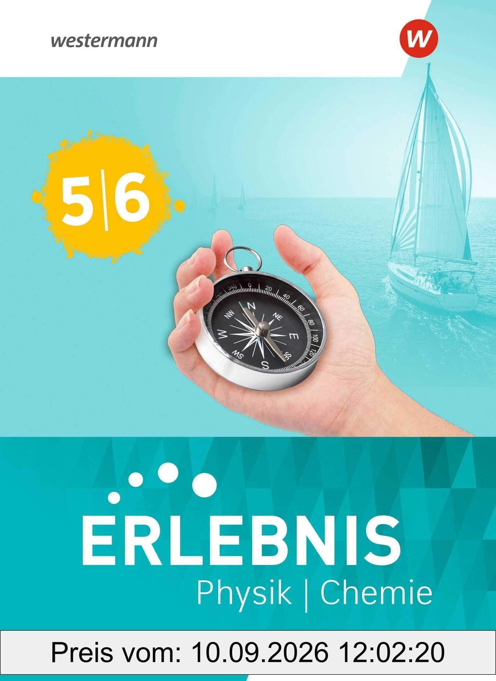 Erlebnis Physik/Chemie. Schulbuch 5/6. Allgemeine Ausgabe