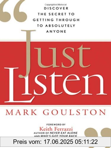 Binding : Gebundene Ausgabe, Label : Amacom Books, Publisher : Amacom Books, NumberOfItems : 1, medium : Gebundene Ausgabe, numberOfPages : 256, publicationDate : 2009-09-01, authors : Mark Goulston, languages : english, ISBN : 0814414036