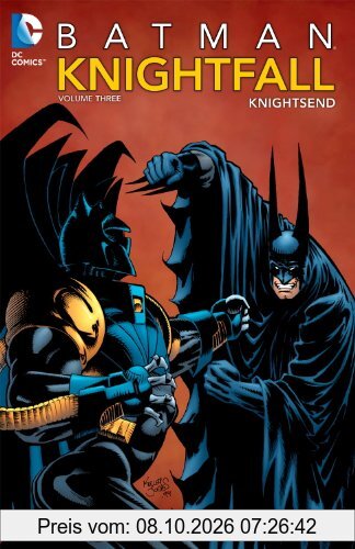 Batman: Knightfall Vol. 3: Knightsend
