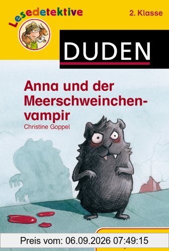 Anna und der Meerschweinchenvampir (2. Klasse)