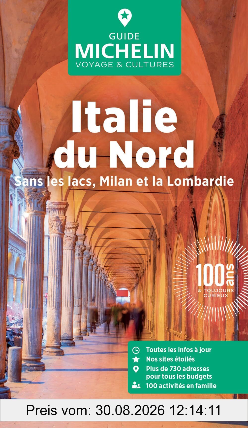 Italie du Nord : sans les lacs, Milan et la Lombardie