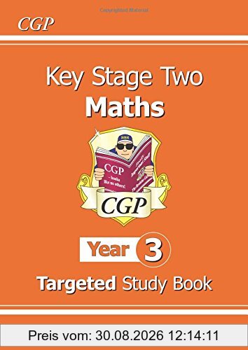 KS2 Maths Targeted Study Book - Year 3: The Study Book Year 3
