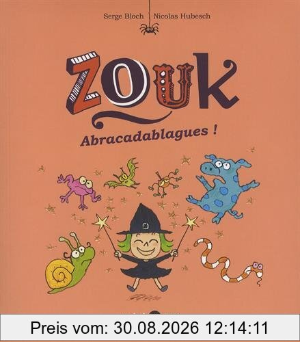 Zouk. Vol. 15. Abracadablagues !