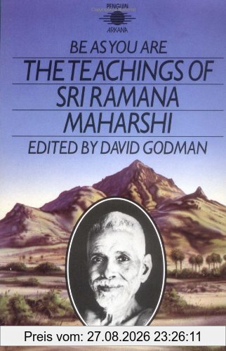 Be As You Are The Teachings of Sri Ramana Maharshi