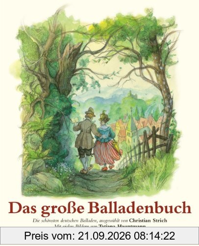 Das große Balladenbuch: Die schönsten deutschen Balladen