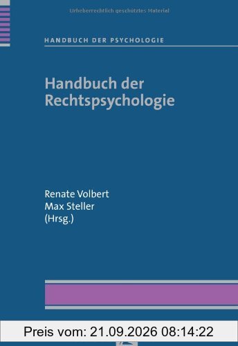 Handbuch der Psychologie: Handbuch der Rechtspsychologie: BD 9