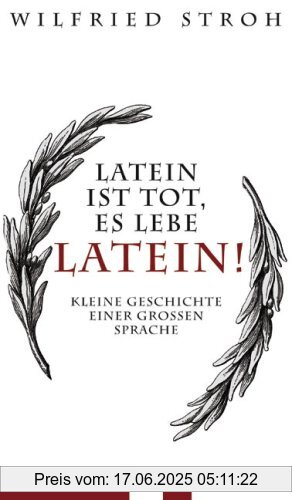 Binding : Gebundene Ausgabe, Label : List Hardcover, Publisher : List Hardcover, medium : Gebundene Ausgabe, numberOfPages : 416, publicationDate : 2007-03-01, authors : Wilfried Stroh, languages : german, ISBN : 3471788298