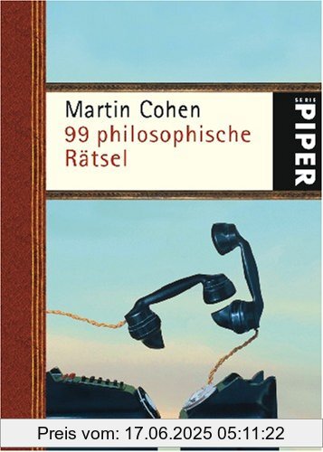 Binding : Gebundene Ausgabe, Edition : 3, Label : Piper Taschenbuch, Publisher : Piper Taschenbuch, medium : Gebundene Ausgabe, numberOfPages : 320, publicationDate : 2007-12-01, authors : Martin Cohen, translators : Dirk Oetzmann, languages : german, ISBN : 3492250882