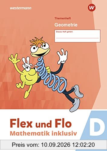 Flex und Flo - Mathematik inklusiv / Flex und Flo - Mathematik inklusiv Ausgabe 2021: Ausgabe 2021 / Geometrie D
