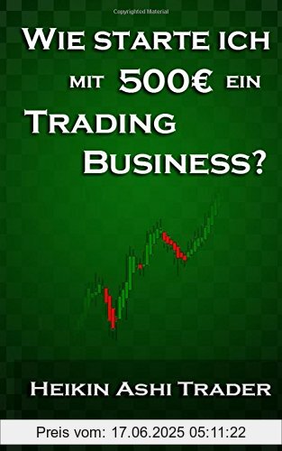 Binding : Taschenbuch, Label : CreateSpace Independent Publishing Platform, Publisher : CreateSpace Independent Publishing Platform, medium : Taschenbuch, numberOfPages : 100, publicationDate : 2015-08-24, authors : Heikin Ashi Trader, languages : german, ISBN : 1517509734