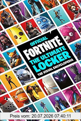 Epic Games Fortnite Official, The Ultimate Locker, The Visual Encyclopedia (Official Fortnite Books)