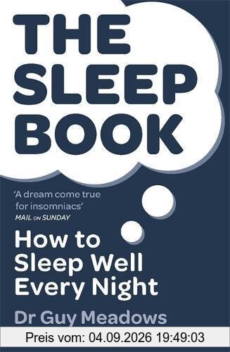 The Sleep Book: How to Sleep Well Every Night