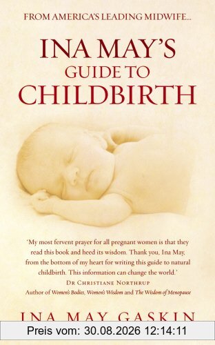 Ina May's Guide to Childbirth