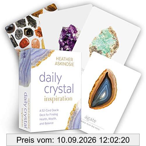 Askinosie, H: Daily Crystal Inspiration: A 52-Card Oracle Deck for Finding Health, Wealth, and Balance