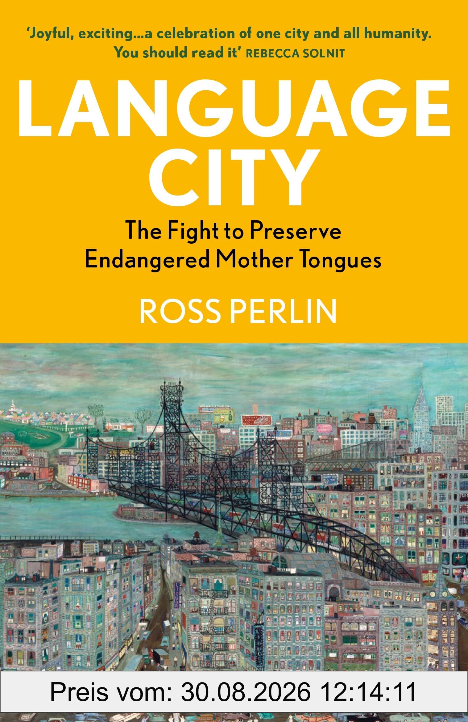 Language City: The Fight to Preserve Endangered Mother Tongues