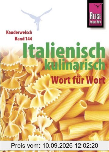 Kauderwelsch, Italienisch kulinarisch Wort für Wort