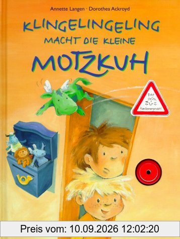 Klingelingeling macht die kleine Motzkuh