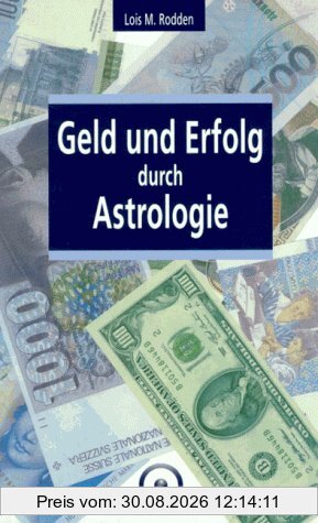 Geld und Erfolg durch Astrologie