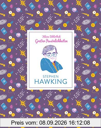 Stephen Hawking (Kleine Bibliothek großer Persönlichkeiten)
