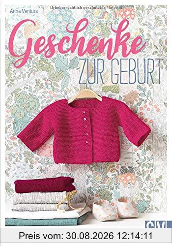 Geschenke zur Geburt: 30 zauberhafte Ideen zum Selbermachen