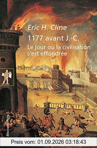 1177 avant J.-C. : le jour où la civilisation s'est effondrée