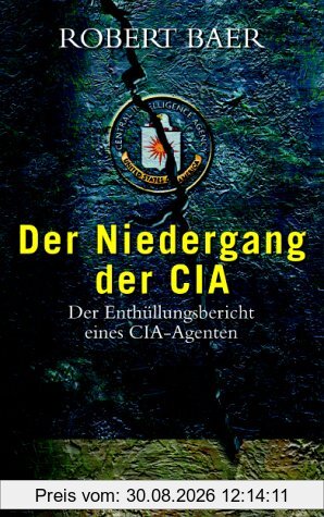 Der Niedergang der CIA