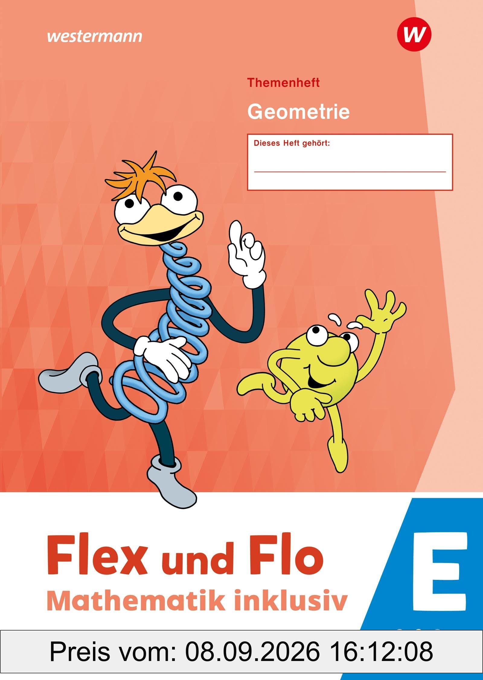 Flex und Flo - Mathematik inklusiv Ausgabe 2021: Themenheft Geometrie E