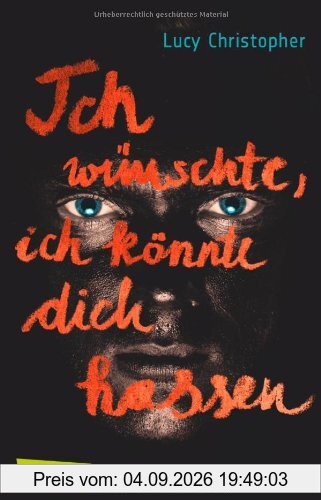 Ich wünschte, ich könnte dich hassen