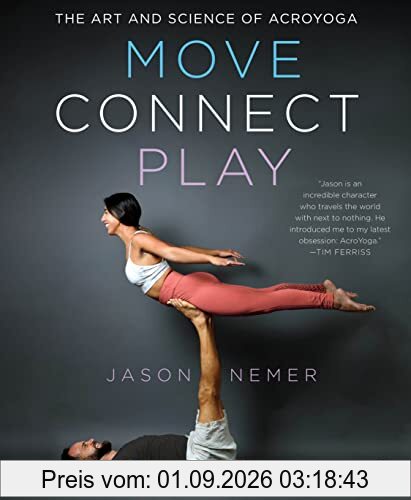 Move, Connect, Play: The Art and Science of Acroyoga