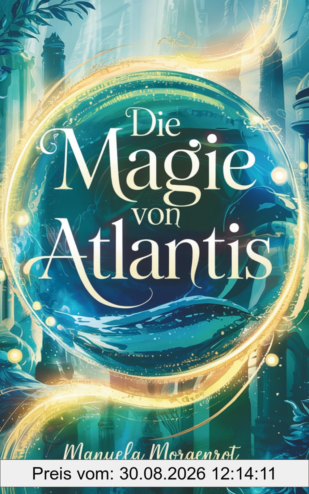 Die Magie von Atlantis