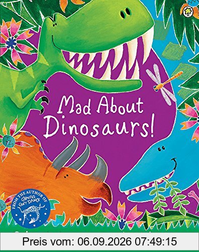 Mad About Dinosaurs!