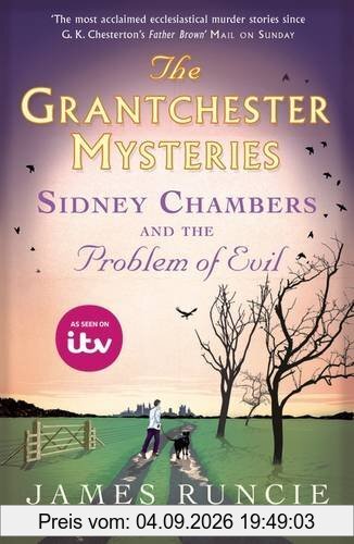 Sidney Chambers and the Problem of Evil (The Grantchester Mysteries)