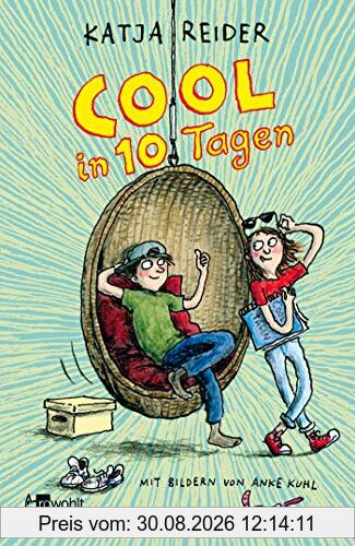 Cool in 10 Tagen