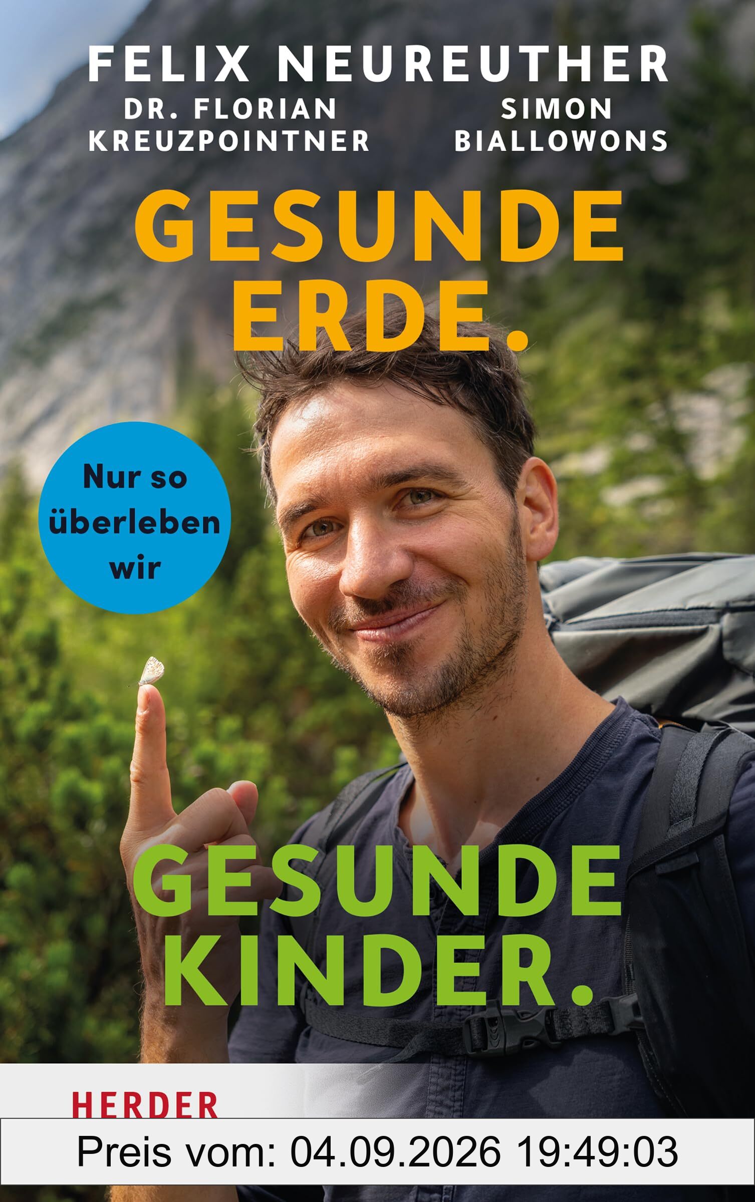 Gesunde Erde. Gesunde Kinder.: Nur so überleben wir