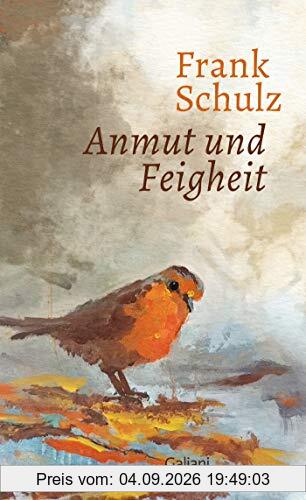 Anmut und Feigheit: Erzählungen