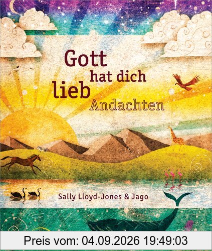 Gott hat dich lieb - Andachten