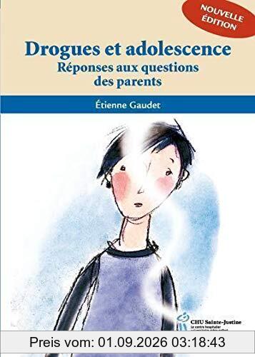 Drogues et adolescence : Réponses aux questions des parents