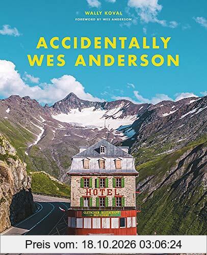 Accidentally Wes Anderson