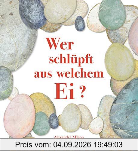 Wer schlüpft aus welchem Ei?