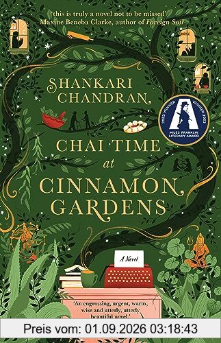 Chai Time at Cinnamon Gardens: WINNER OF THE MILES FRANKLIN LITERARY AWARD