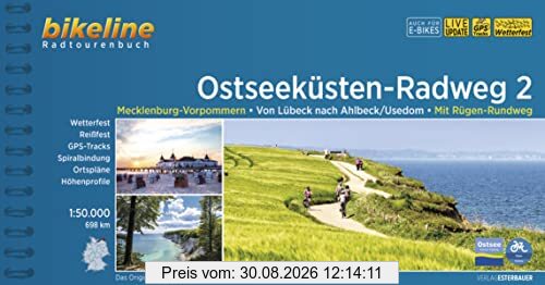 Ostseeküsten-Radweg / Ostseeküsten-Radweg 2: Mecklenburg-Vorpommern. Von Lübeck nach Ahlbeck /Usedom. Mit Rügen-Rundweg. 695 km, wetterfest/reißfest, ... LiveUpdate (Bikeline Radtourenbücher)