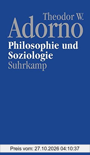 Nachgelassene Schriften. Abteilung IV: Vorlesungen: Band 6: Philosophie und Soziologie (1960)